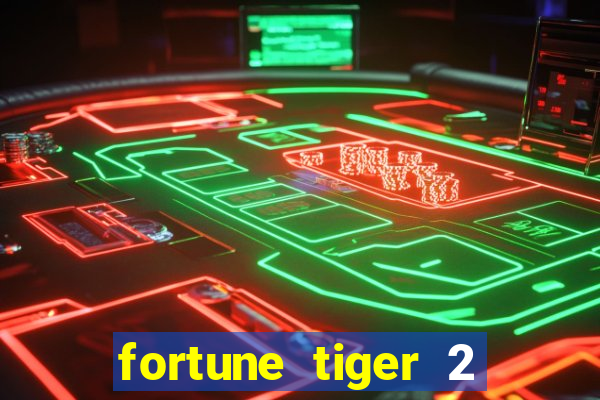 fortune tiger 2 demo revenge